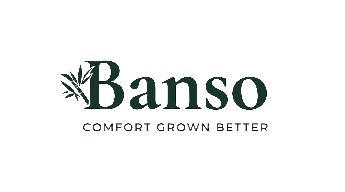 BANSO — Comfort Grown Better